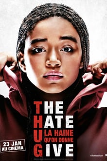 The Hate U Give - La Haine qu'on donne streaming vf