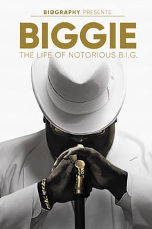 Biggie: The Life of Notorious B.I.G. streaming vf