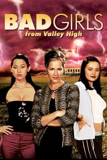 Bad Girls from Valley High streaming vf
