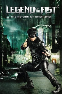 Legend of the Fist : Le retour de Chen Zhen streaming vf