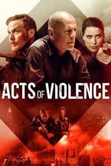 Acts of Violence streaming vf
