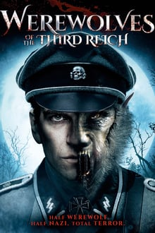 Werewolves of the Third Reich streaming vf