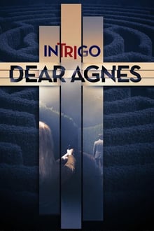 Intrigo: Dear Agnes streaming vf