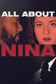 All About Nina streaming vf