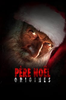 Père Noël Origines streaming vf