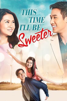 This Time I’ll Be Sweeter streaming vf
