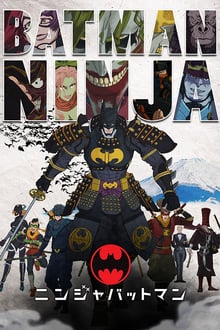 Batman Ninja streaming vf
