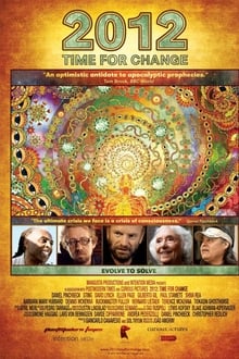 2012: Time for Change streaming vf