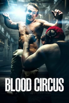 Blood Circus streaming vf