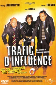 Trafic d'influence streaming vf