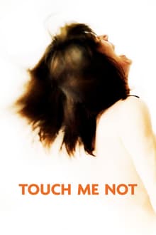 Touch Me Not streaming vf