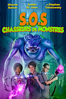 S.O.S. Chasseurs de monstres streaming vf