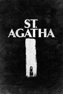 St. Agatha streaming vf