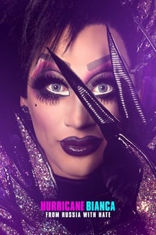 Hurricane Bianca: From Russia with Hate streaming vf