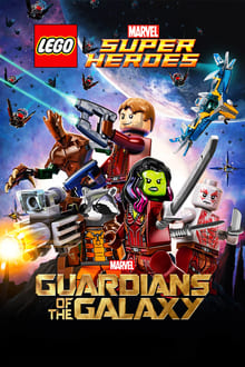 LEGO Marvel Super Heroes – Gardiens de la Galaxie : La menace de Thanos streaming vf