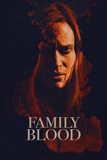 Family Blood streaming vf