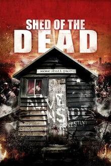 Shed of the Dead streaming vf
