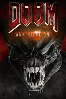 Doom : Annihilation streaming vf