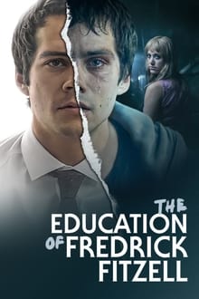 The Education of Fredrick Fitzell streaming vf