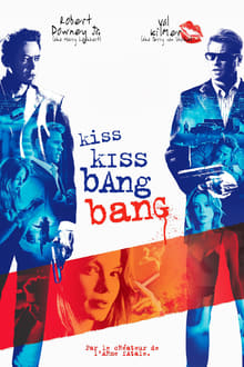 Kiss Kiss Bang Bang streaming vf