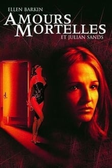 Amours Mortelles streaming vf