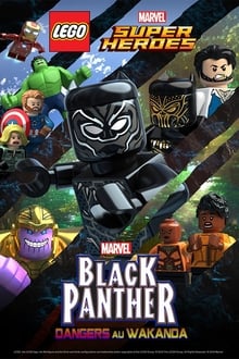 LEGO Marvel Super Héros – Black Panther : Dangers au Wakanda streaming vf