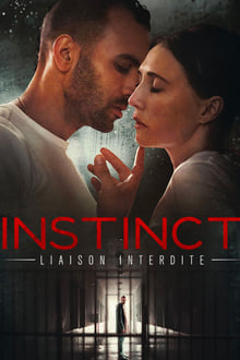 Instinct : Liaison interdite streaming vf
