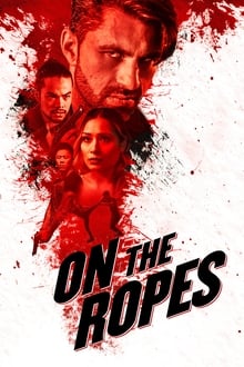 On the Ropes streaming vf