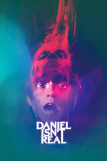 Daniel Isn't Real streaming vf