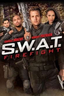 S.W.A.T. : Firefight streaming vf