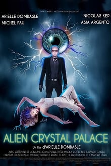 Alien Crystal Palace streaming vf