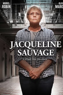Jacqueline Sauvage - C'était lui ou moi streaming vf