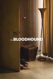 The Bloodhound streaming vf