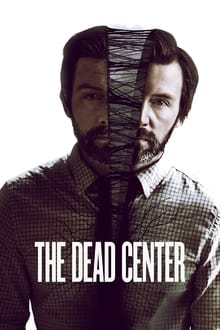 The Dead Center streaming vf