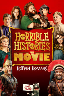 Horrible Histories : The Movie - Rotten Romans streaming vf