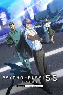 Psycho-Pass : Sinners of the System - Case 2 - Le Premier Gardien streaming vf