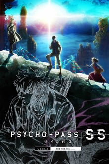 Psycho-Pass : Sinners of the System - Case 3 - Par-delà l’amour et la haine streaming vf