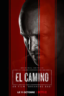 El Camino : Un film "Breaking Bad" streaming vf