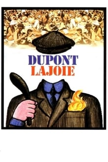 Dupont Lajoie streaming vf