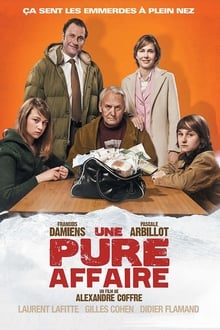 Une Pure affaire streaming vf