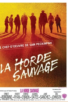 La Horde Sauvage streaming vf