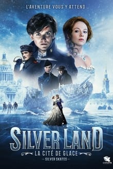 Silverland : La cité de glace