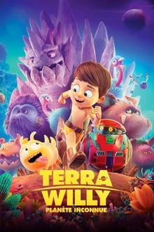 Terra Willy, planète inconnue streaming vf