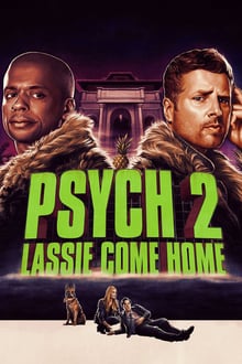 Psych 2: Lassie Come Home streaming vf