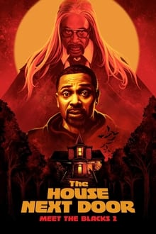 The House Next Door: Meet the Blacks 2 streaming vf