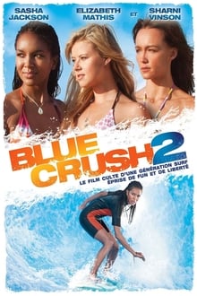 Blue Crush 2 streaming vf