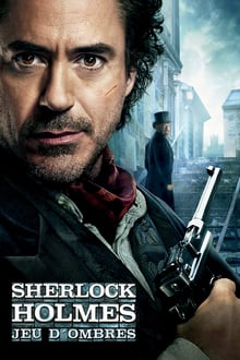 Sherlock Holmes : Jeu d'ombres streaming vf