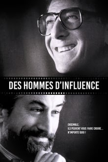 Des hommes d'influence streaming vf