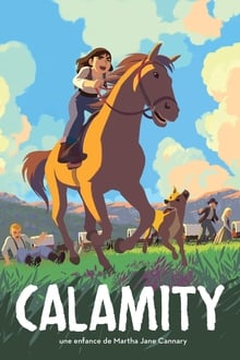 Calamity, une enfance de Martha Jane Cannary streaming vf
