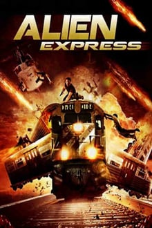 Alien Express streaming vf